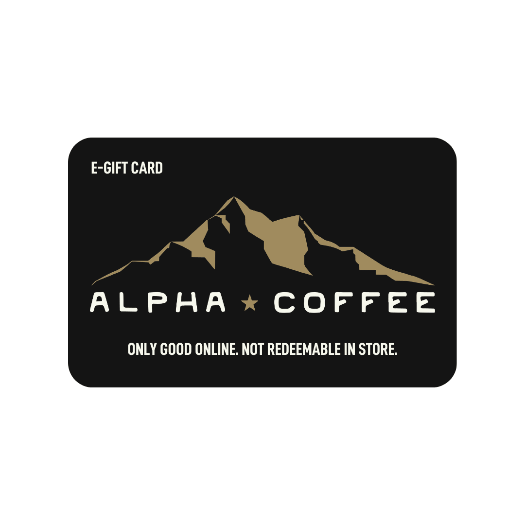 Coffee Shop Gift Card | Shop Alpha Coffee | Alpha Coffee